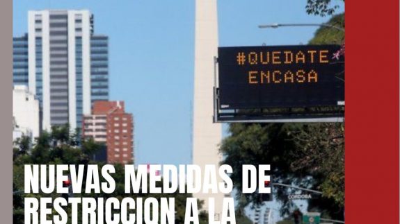 Nuevas medidas de restricción a la circulación en el marco de la pandemia